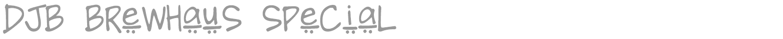 DJB Brewhaus Special font preview